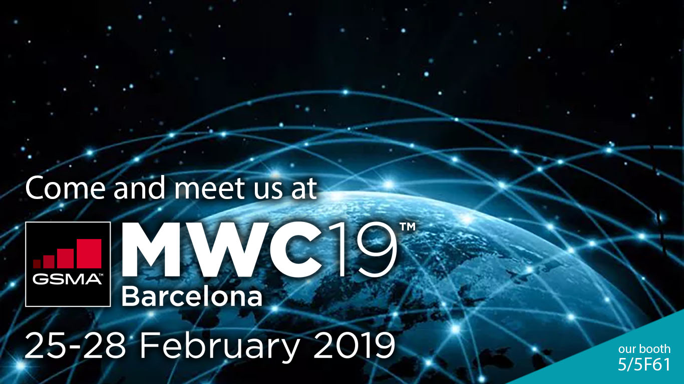 MWC19 Barcelona: Coma and Meet Us. Our booth: 5/5F61