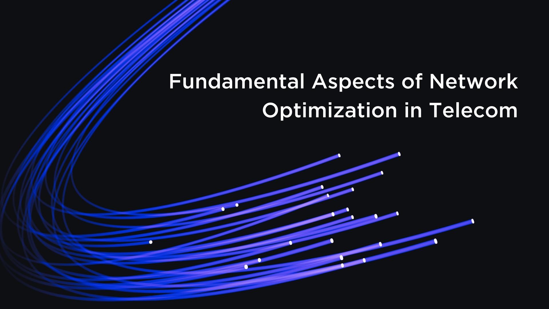 Innovile-telecommunication-solutions-smart-services-what-is-network Optimization-in-telecom-fundamental Aspects