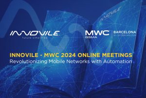 Innovile-mwc 2024 Online Meetings Mobile Networks With Automation