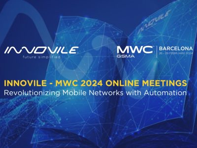 Innovile-mwc 2024 Online Meetings Mobile Networks With Automation